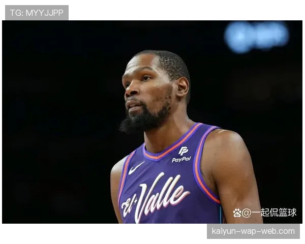 太阳球星出场时间管控，沃格尔寻找杜兰特布克休息时段方案